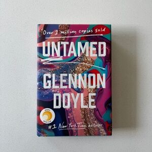 Untamed by Glennon  Doyle Reese's Book Club Memoir Self Discovery Finding Joy